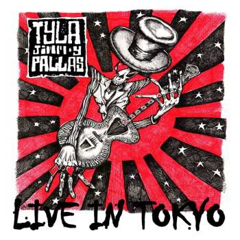 Album Tyla J. Pallas: Live In Tokyo