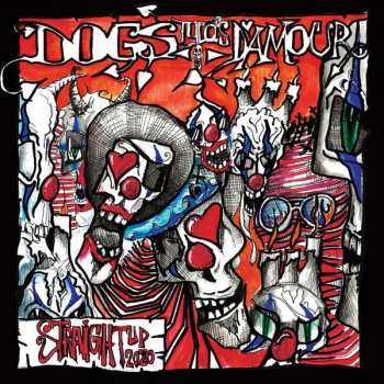 Album Tyla's Dogs D'Amour: Straight Up 2020