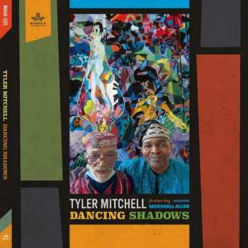 Album Tyler Mitchell: Dancing Shadows