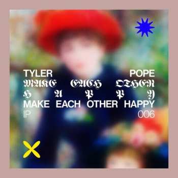 Album Tyler Pope: Make Each Other Happy 
