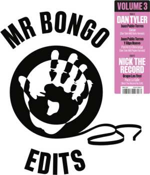 Album Tyler,dan / Nick The Record: Mr Bongo Edits Vol. 3