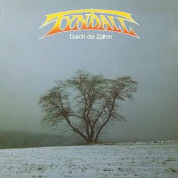 Album Tyndall: Durch Die Zeiten