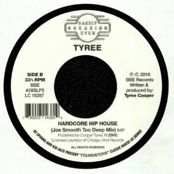 SP Tyree Cooper: Acid Crash / Hardcore Hip House