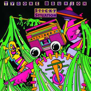 Album Tyrone Brunson: Sticky Situation