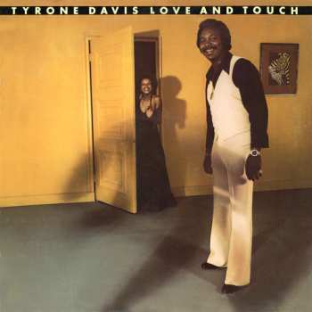 Album Tyrone Davis: Love And Touch
