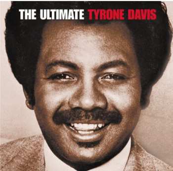 Album Tyrone Davis: The Ultimate
