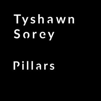 2LP Tyshawn Sorey: Pillars IV