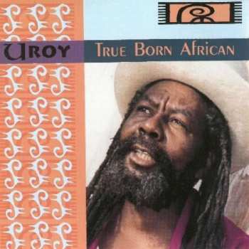 LP U-Roy: True Born African