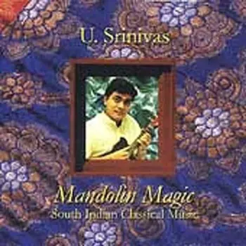 U. Srinivas: Magic Mandolin