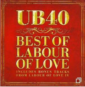CD UB40: Best Of Labour Of Love