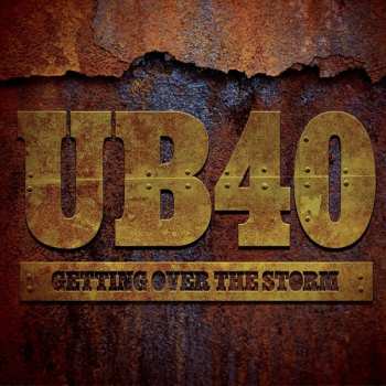 CD UB40: Getting Over The Storm