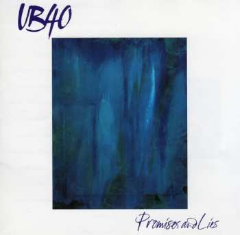 CD UB40: Promises And Lies