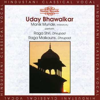 Album Uday Bhawalkar: Raga Shri - Raga Malkauns
