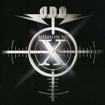 CD U.D.O.: Mission No. X