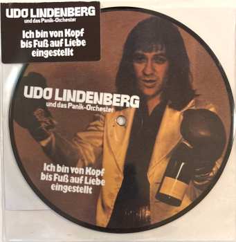 SP Udo Lindenberg Und Das Panikorchester: Ich Bin Von Kopf Bis Fuß Auf Liebe Eingestellt / Leider Nur Ein Vakuum PIC