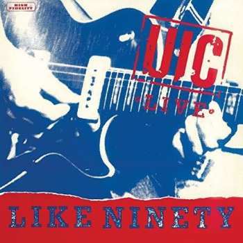 Album UIC: Live / Like Ninety