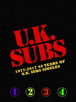 4CD UK Subs: 1977 - 2017, 40 Years Of U.K. Subs Singles