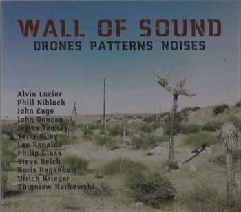 3CD Ulrich Krieger: Wall Of Sound: Drones Patterns Noises