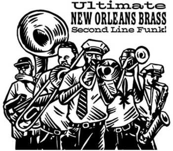 Album Ultimate New Orleans Brass / Various: Ultimate New Orleans Brass