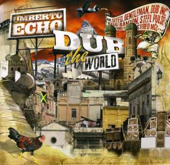 Album Umberto Echo: Dub The World