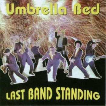 Album Umbrella Bed: Last Band Standing