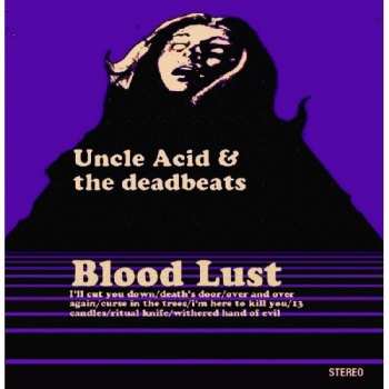 CD Uncle Acid & The Deadbeats: Blood Lust LTD