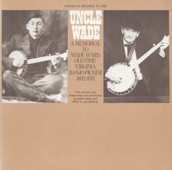 Album Wade Ward: Uncle Charlie Higgins, Wade Ward & Dale Poe
