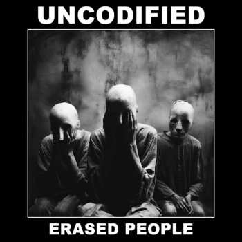 Album Uncodified: Erased People