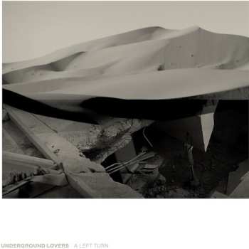 Album Underground Lovers: A Left Turn