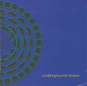 CD Underground Moon: Underground Moon LTD | NUM | DIGI