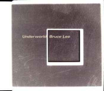CD Underworld: Bruce Lee