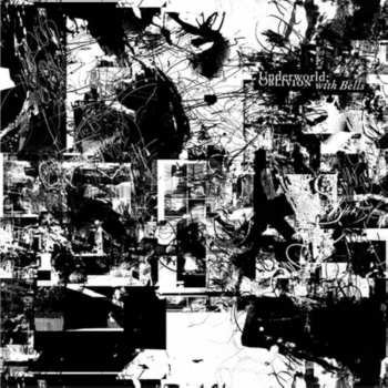 CD Underworld: Oblivion With Bells