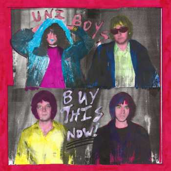 Album Uni Boys: Buy This Now!