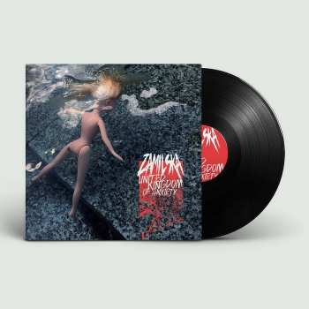 LP Zamilska: United Kingdom of Anxiety