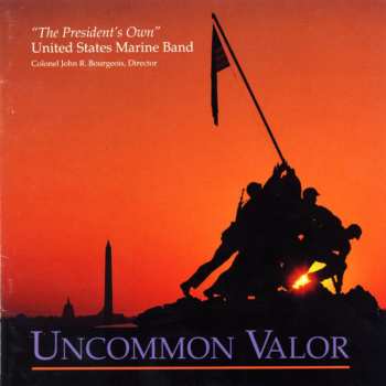 Album U.S. Marine Band: Uncommon Valor