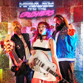 Hayley And The Crushers: Cool/Lame