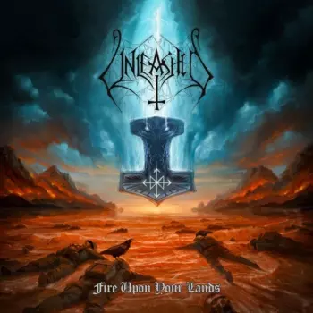 Unleashed: Fire Upon Your Lands