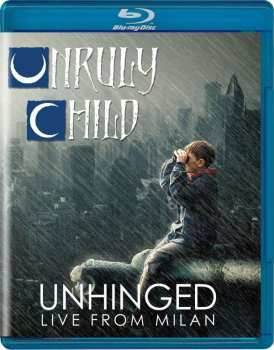Blu-ray Unruly Child: Unhinged Live From Milan