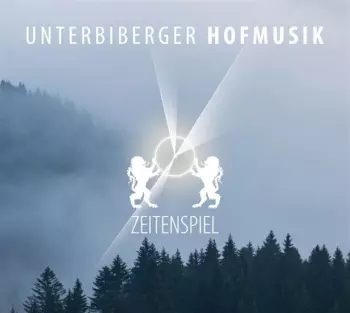 Unterbiberger Hofmusik: Zeitenspiel