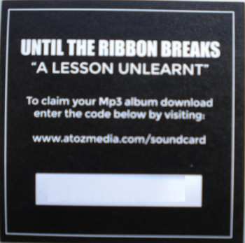LP Until The Ribbon Breaks: A Lesson Unlearnt