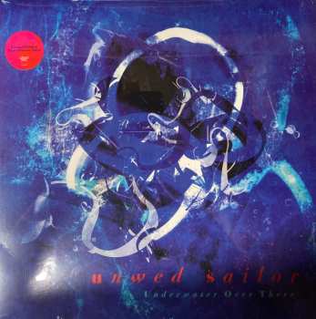 LP Unwed Sailor: Underwater Over There CLR | LTD