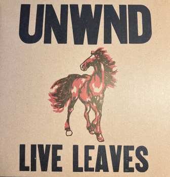 2LP Unwound: Live Leaves (10 Year Anniversary Edition) CLR
