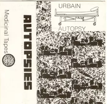 Urbain Autopsy: Autopsies