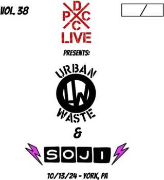 Album Urban Waste & Soji: Dcxpc Live 38
