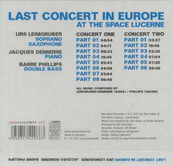 2CD Urs Leimgruber / Jacques Demierre / Barre Phillips: Last Concert In Europe (At The Space Lucerne)