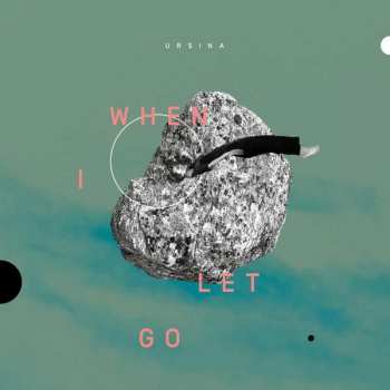 Album Ursina Giger: When I Let Go