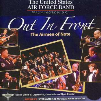 CD Us Air Force Airmen Of Note: Out In Front