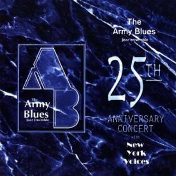 Album Us Army Blues Jazz Ensemble: 25th Anniversary Concert
