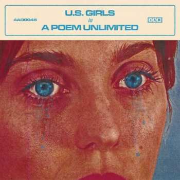 CD U.S. Girls: In A Poem Unlimited