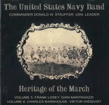 Album U.S. Navy Band: Frank Losey Heritage Of The March - Volume 5 And 6